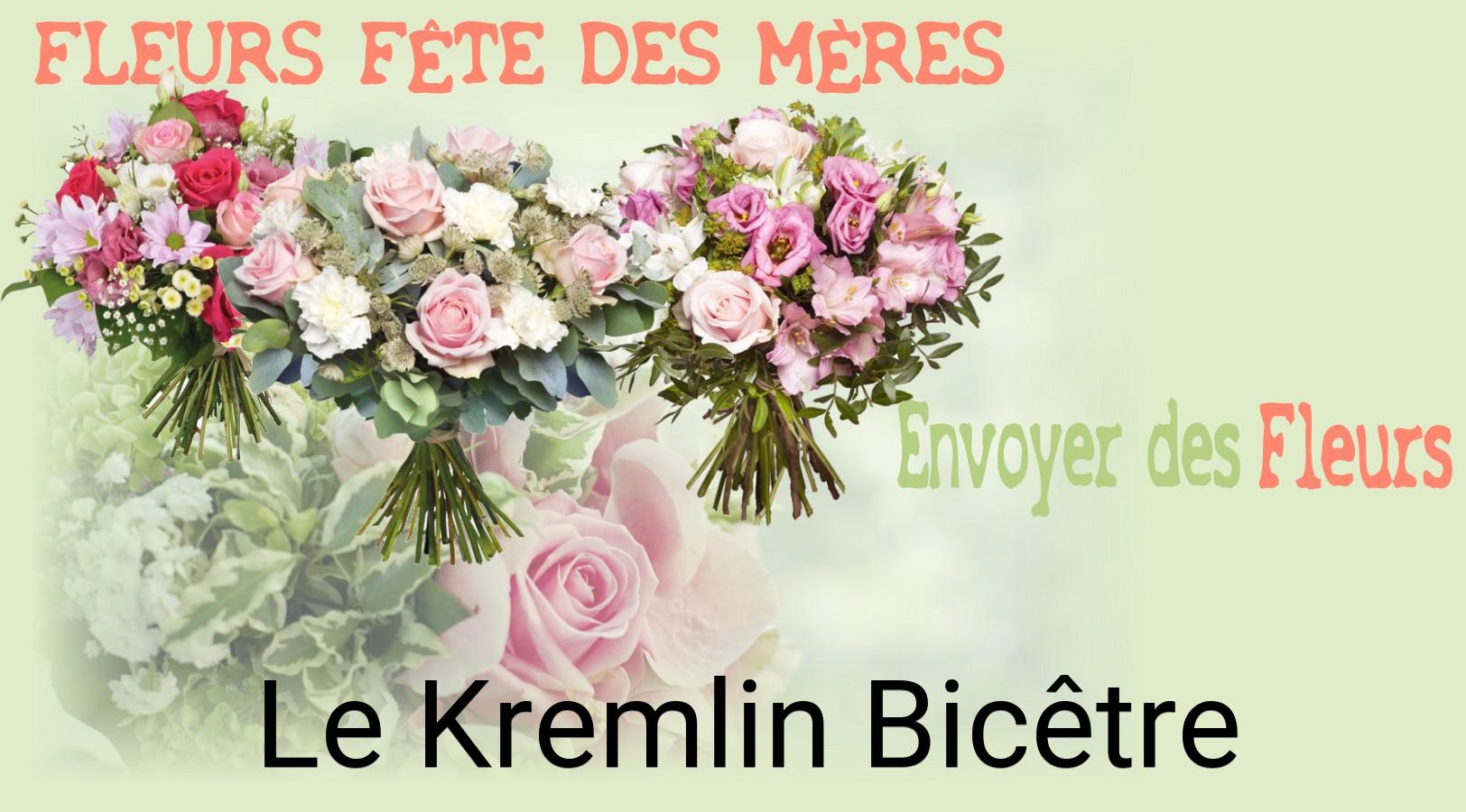 Bouquet de Fête des Mères livré à Le Kremlin-Bicêtre